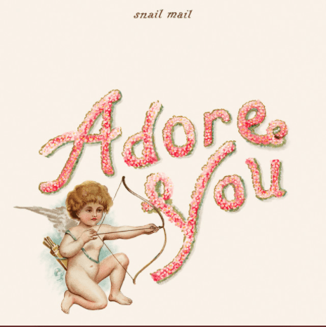 Album cover art for "Adore You (Valentine Demo)" by Snail Mail