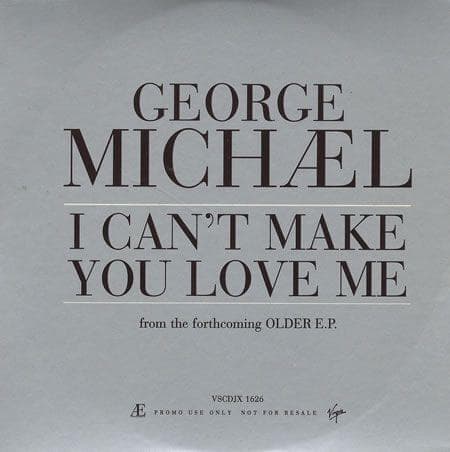 Album cover art for "I Can't Make You Love Me" by George Michael