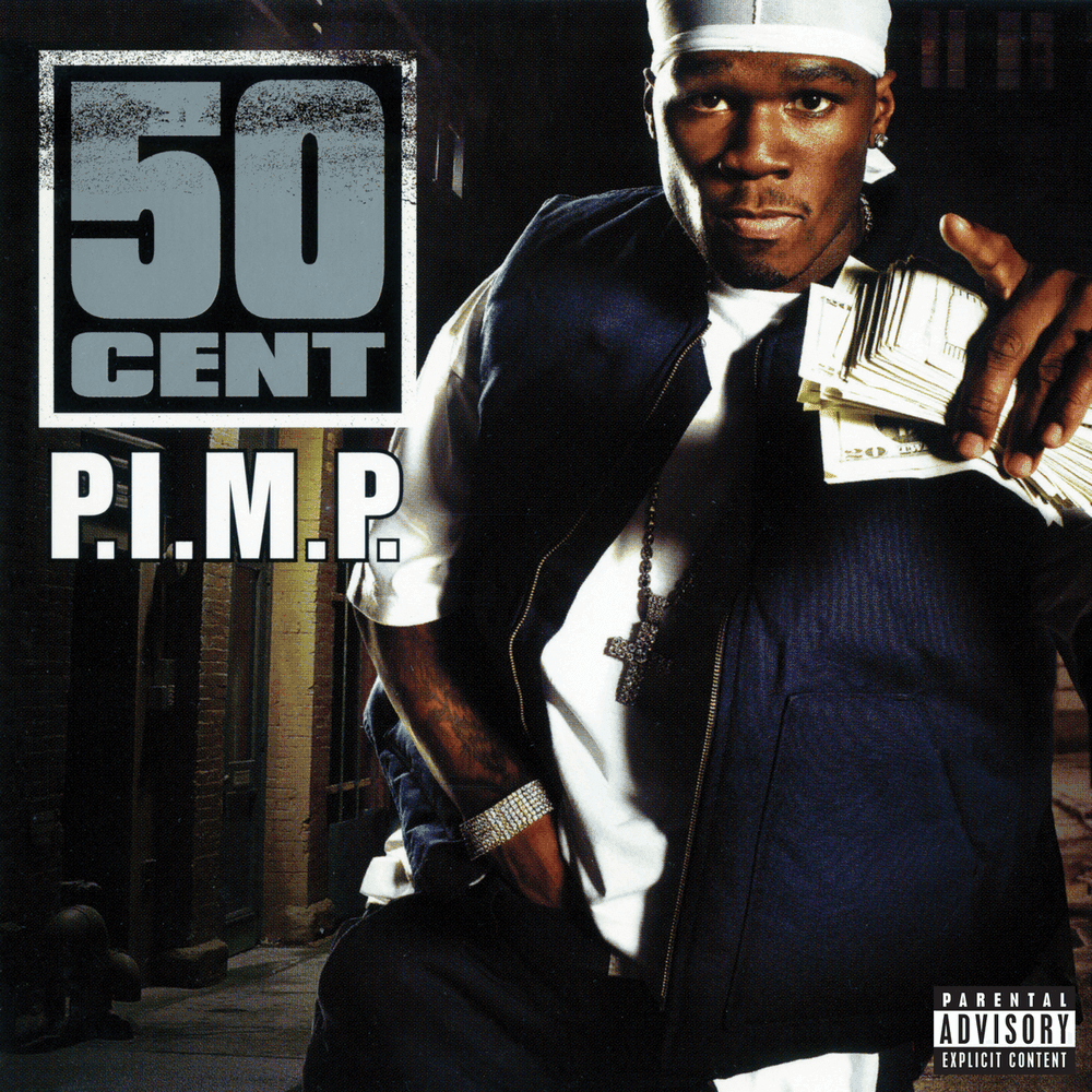 Album cover art for "P.I.M.P." by 50 Cent