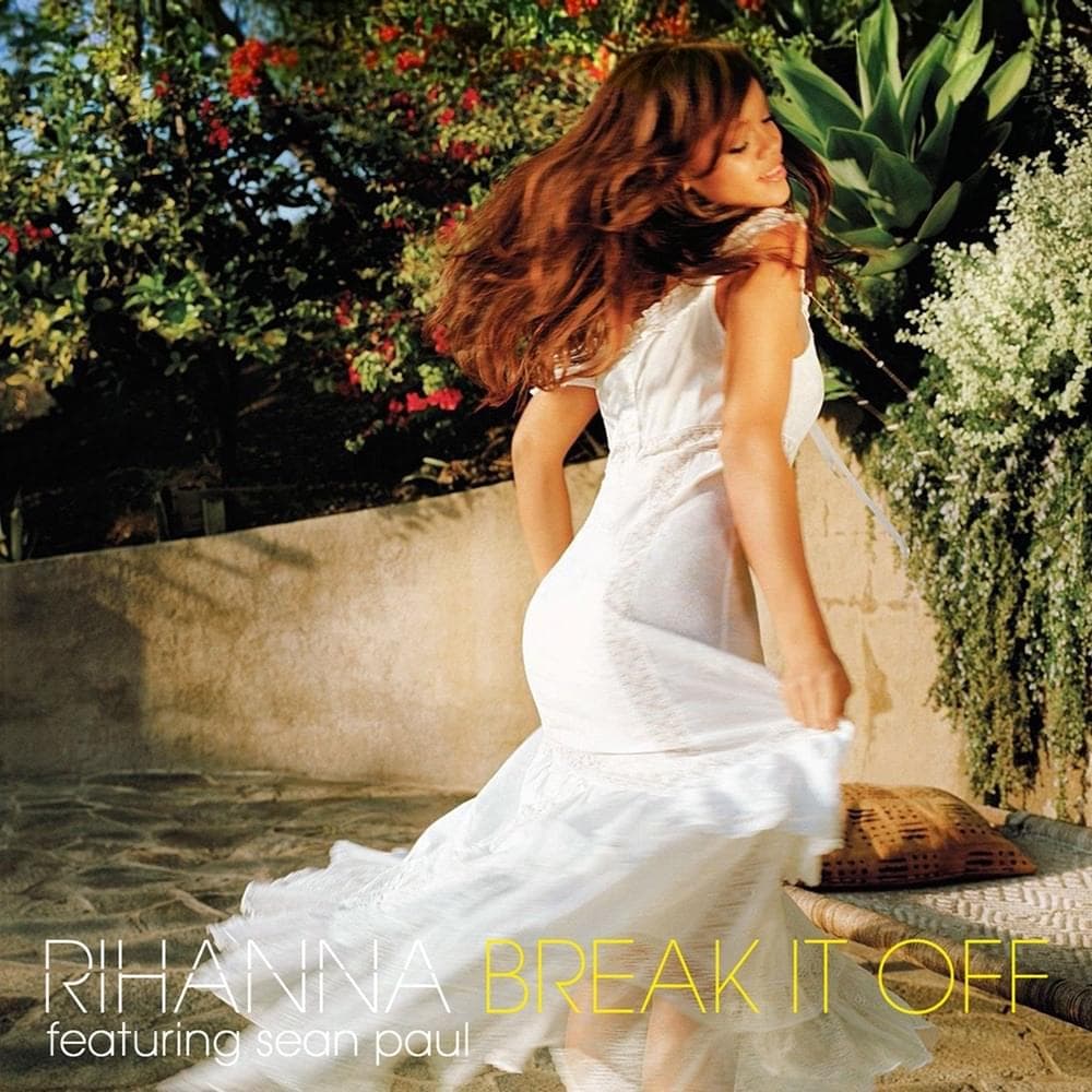 Album cover art for "Break It Off" by Rihanna & Sean Paul