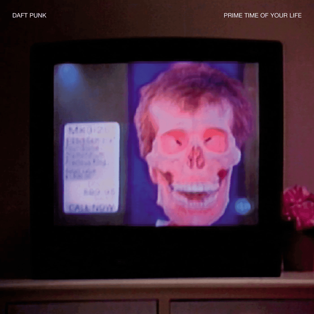 Album cover art for "The Prime Time of Your Life" by Daft Punk