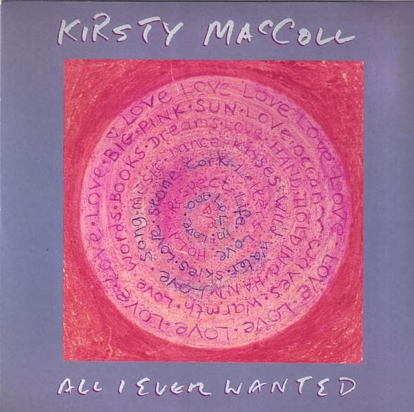 Album cover art for "All I Ever Wanted" by Kirsty MacColl