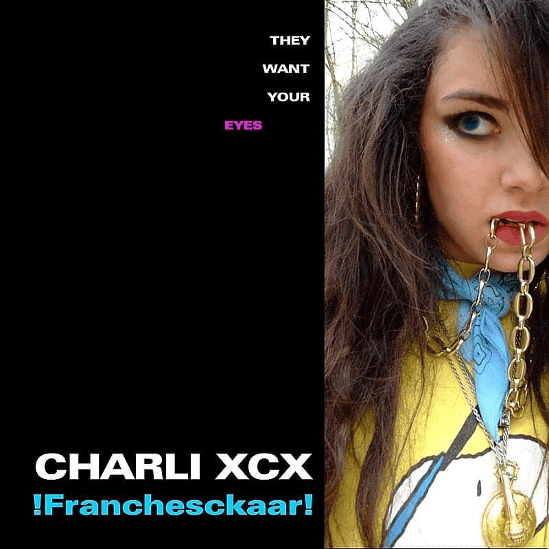 Album cover art for "!Franchesckaar!" by Charli xcx