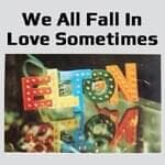 Album cover art for "We All Fall in Love Sometimes" by Elton John