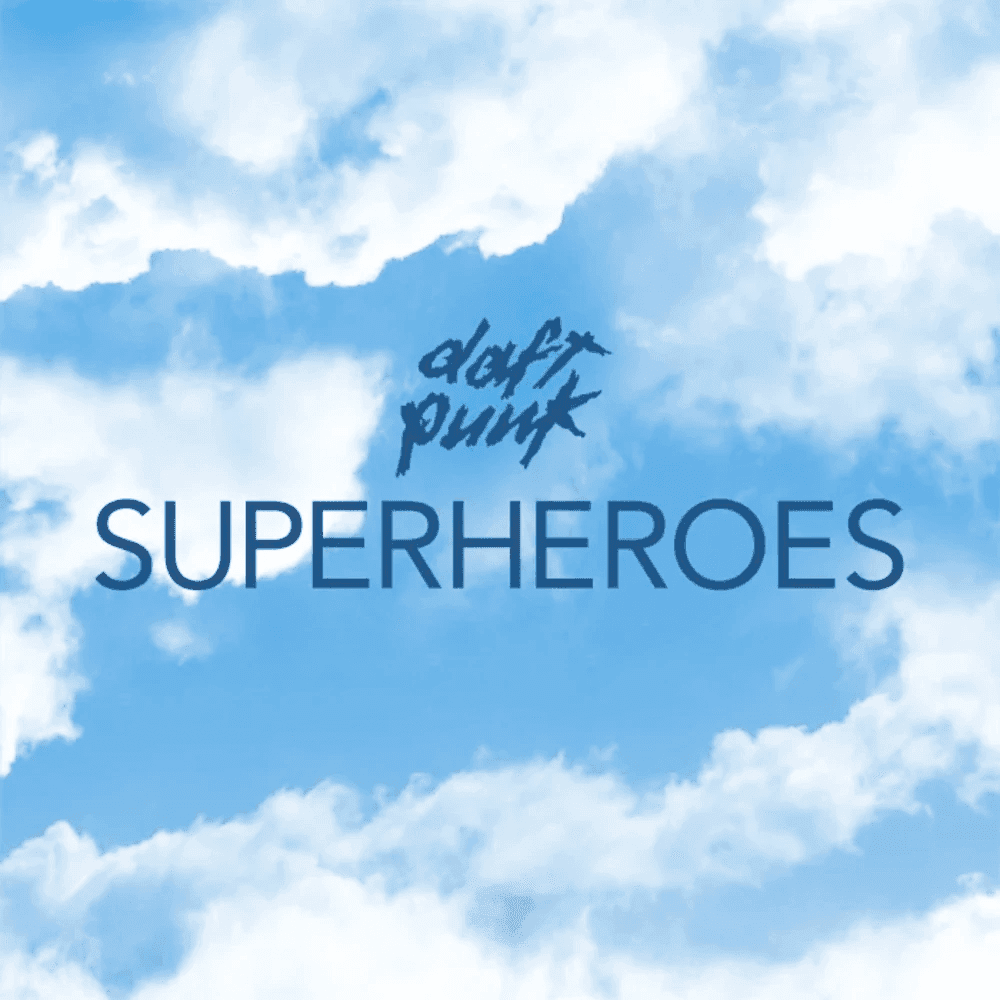 Album cover art for "Superheroes" by Daft Punk