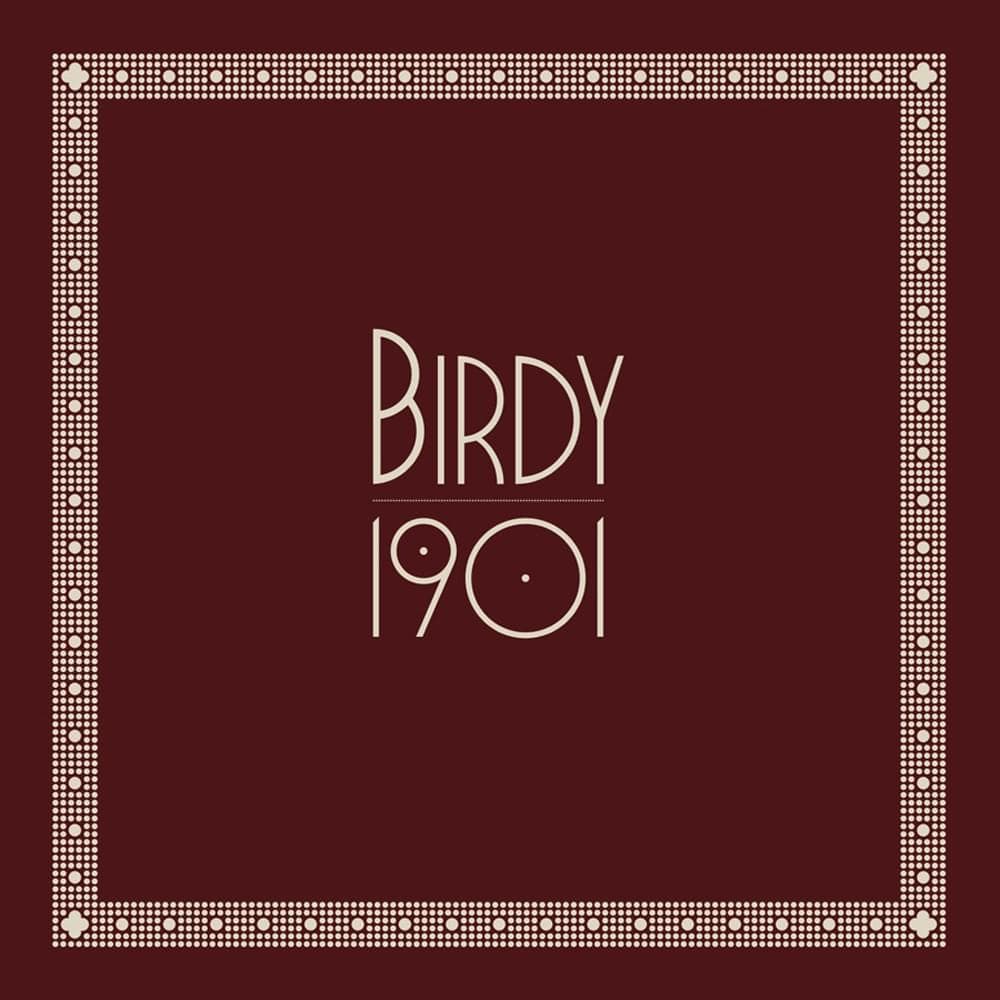 Album cover art for "1901" by Birdy