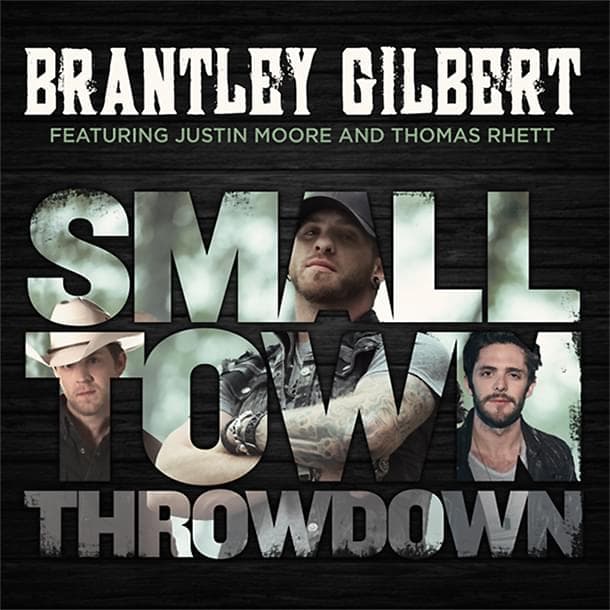 Album cover art for "Small Town Throwdown" by Brantley Gilbert & Thomas Rhett & Justin Moore