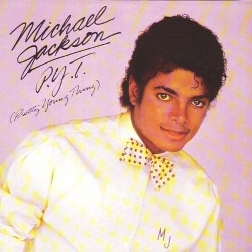 Album cover art for "P.Y.T. (Pretty Young Thing)" by Michael Jackson