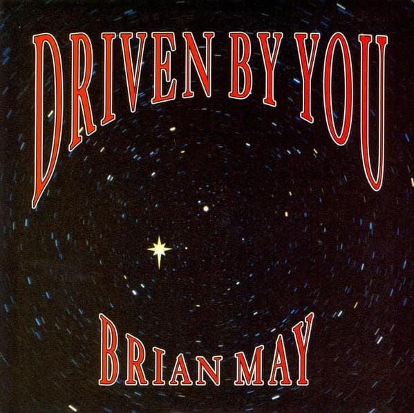 Album cover art for "Driven by You" by Brian May