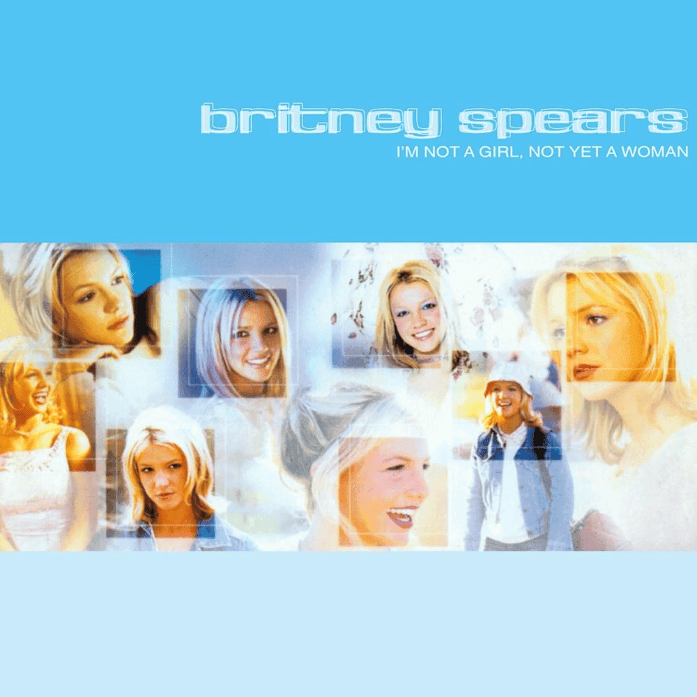 Album cover art for "I'm Not a Girl, Not Yet a Woman" by Britney Spears