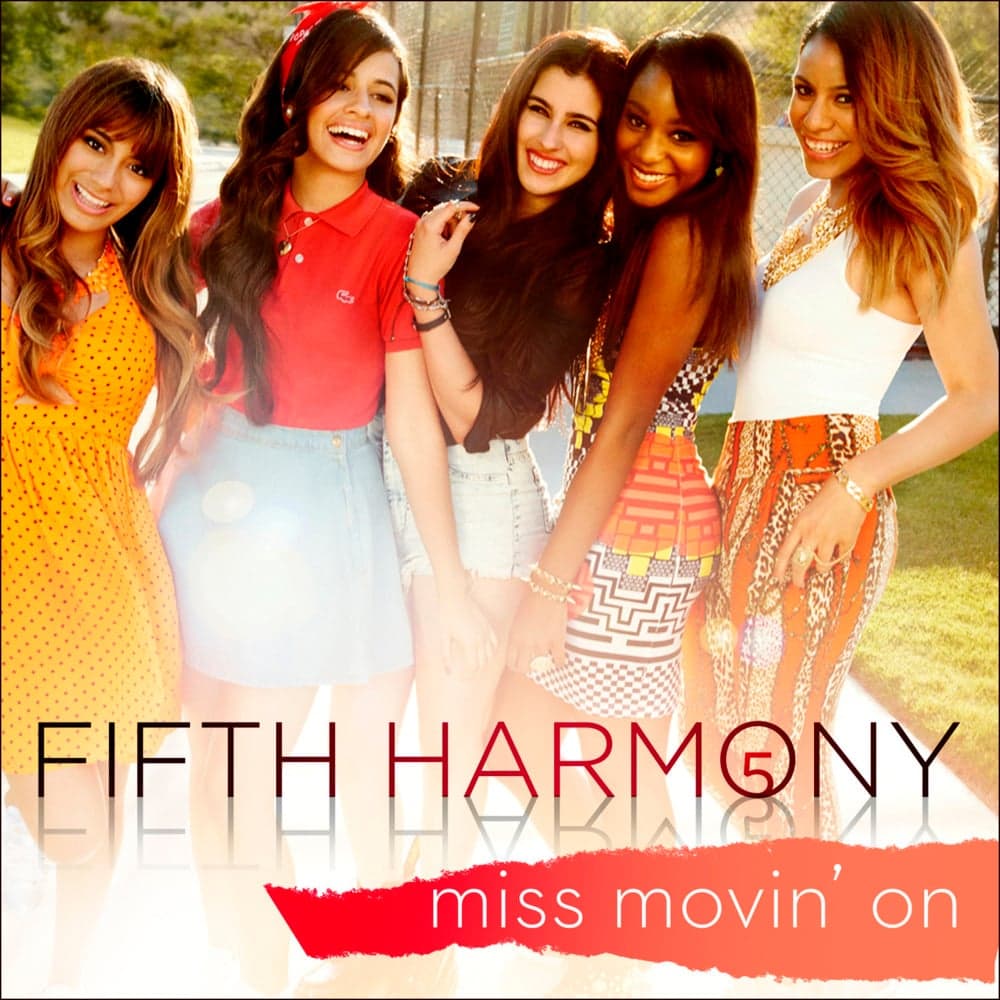 Album cover art for "Miss Movin' On" by Fifth Harmony