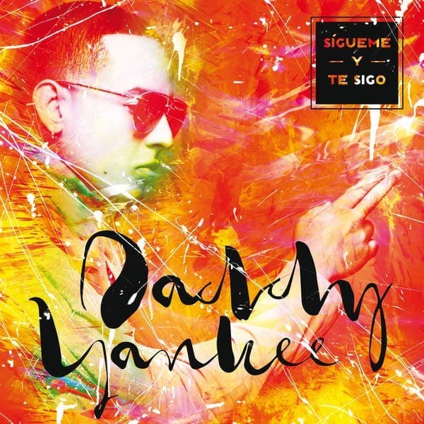 Album cover art for "Sígueme y Te Sigo" by Daddy Yankee