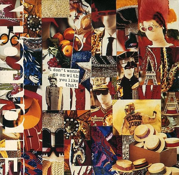 Album cover art for "I Don't Wanna Go on with You Like That (Shep Pettibone Mix)" by Elton John