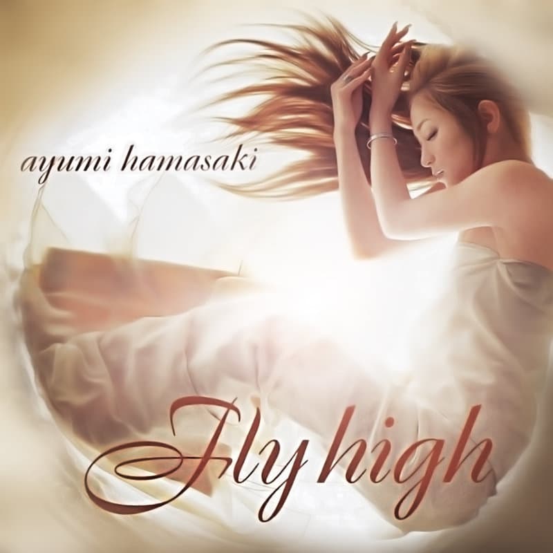 Album cover art for "Fly high" by 浜崎あゆみ (Ayumi Hamasaki)