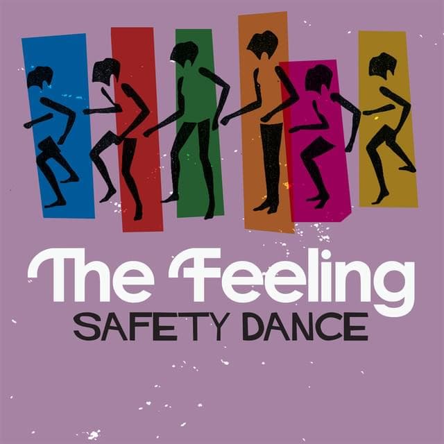 Album cover art for "Safety Dance" by The Feeling