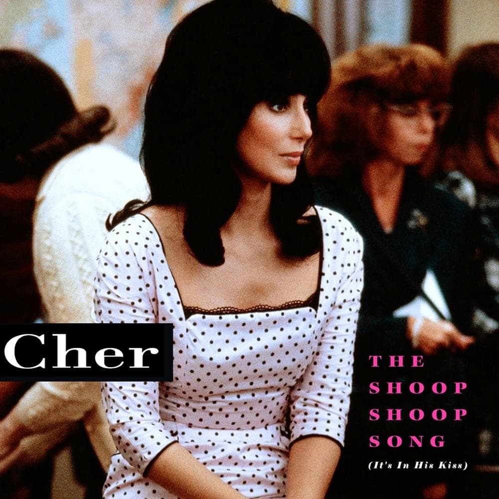 Album cover art for "The Shoop Shoop Song (It's in His Kiss)" by Cher
