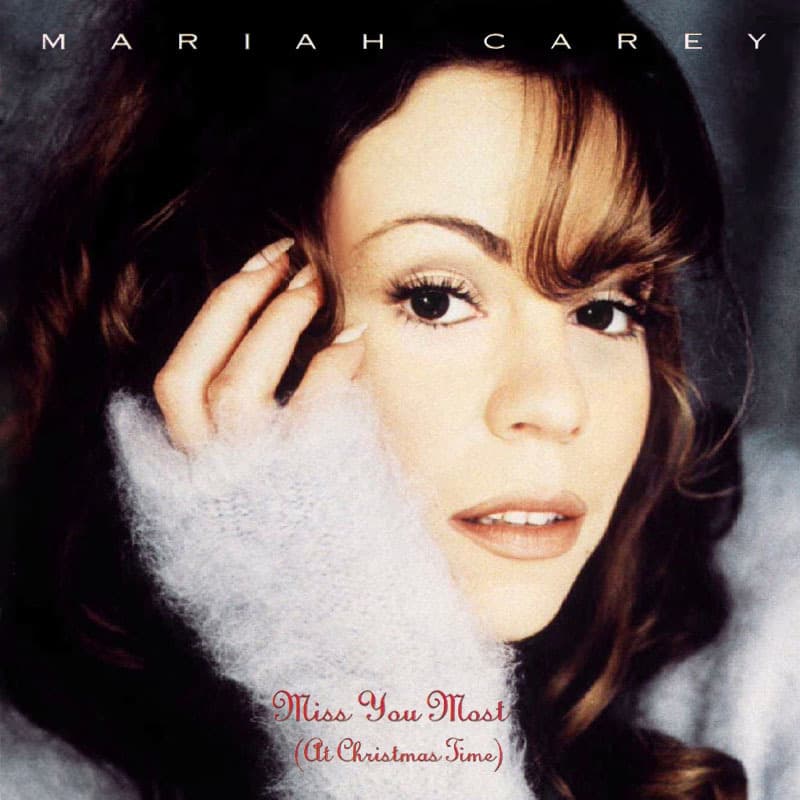 Album cover art for "Miss You Most (At Christmas Time)" by Mariah Carey