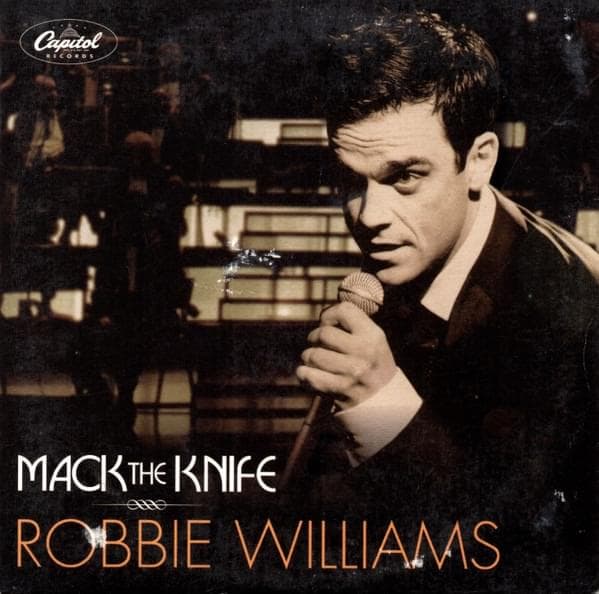 Album cover art for "Mack the Knife" by Robbie Williams