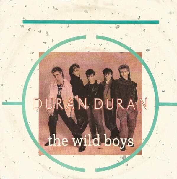 Album cover art for "The Wild Boys [45 Mix]" by Duran Duran