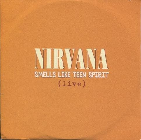 Album cover art for "Smells Like Teen Spirit (Live at Del Mar Fairgrounds, CA., December 28, 1991)" by Nirvana