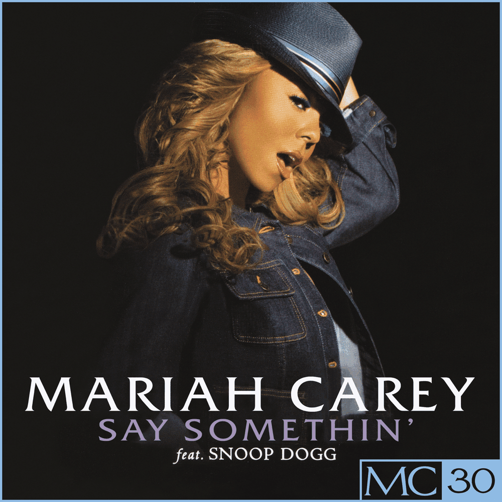 Album cover art for "Say Somethin' (Instrumental)" by Mariah Carey