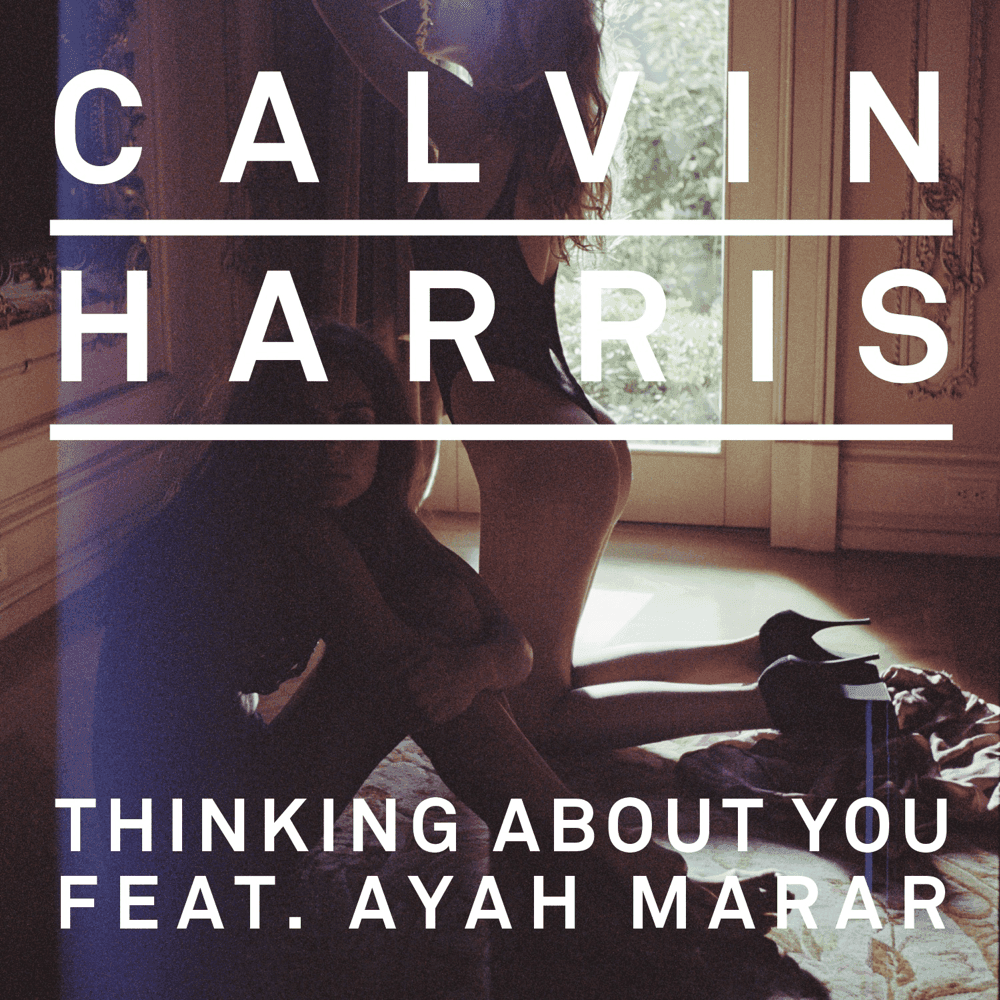 Album cover art for "Thinking About You" by Calvin Harris & Ayah Marar