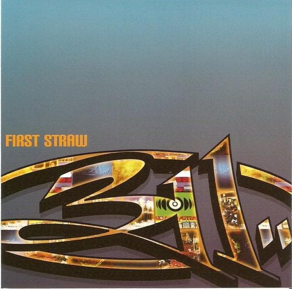 Album cover art for "First Straw" by 311