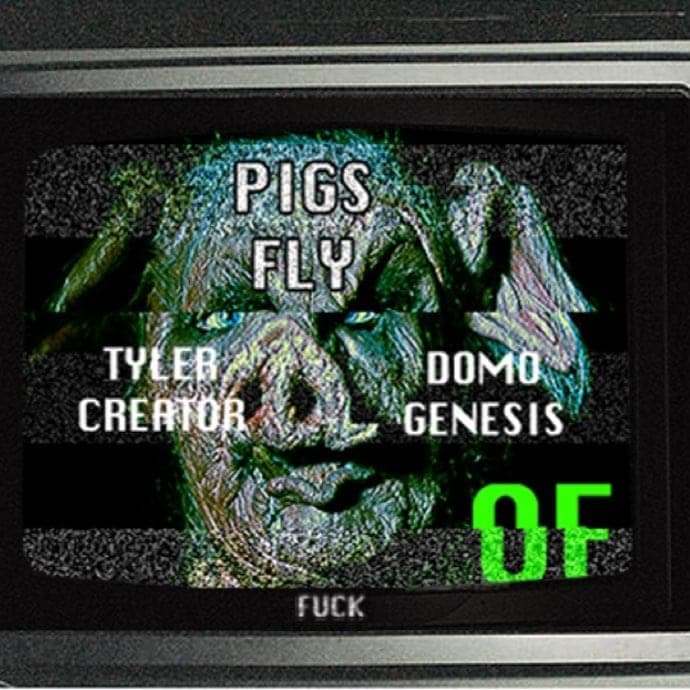 Album cover art for "Pigs Fly" by Tyler, The Creator & Domo Genesis