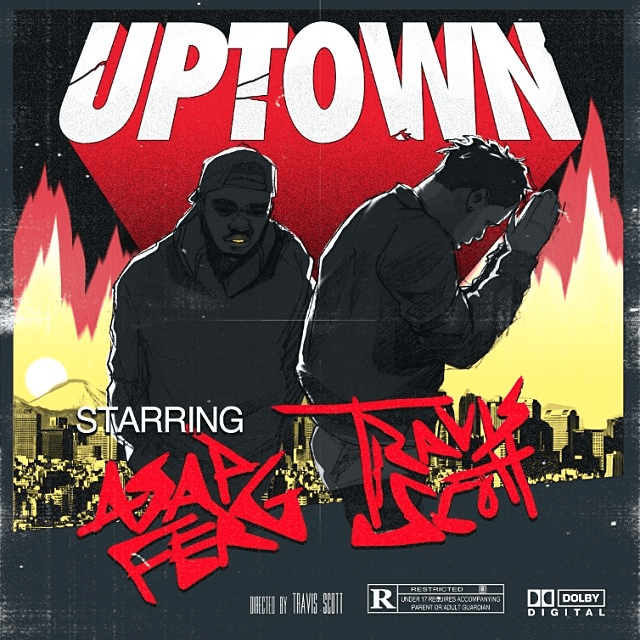 Album cover art for "Uptown" by Travis Scott & A$AP Ferg