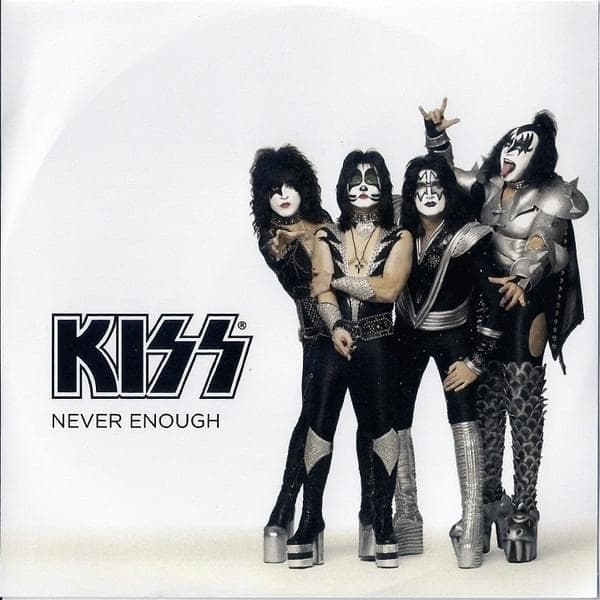 Album cover art for "Never Enough" by KISS