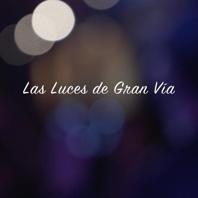 Album cover art for "Las Luces en Gran Vía" by J Dose