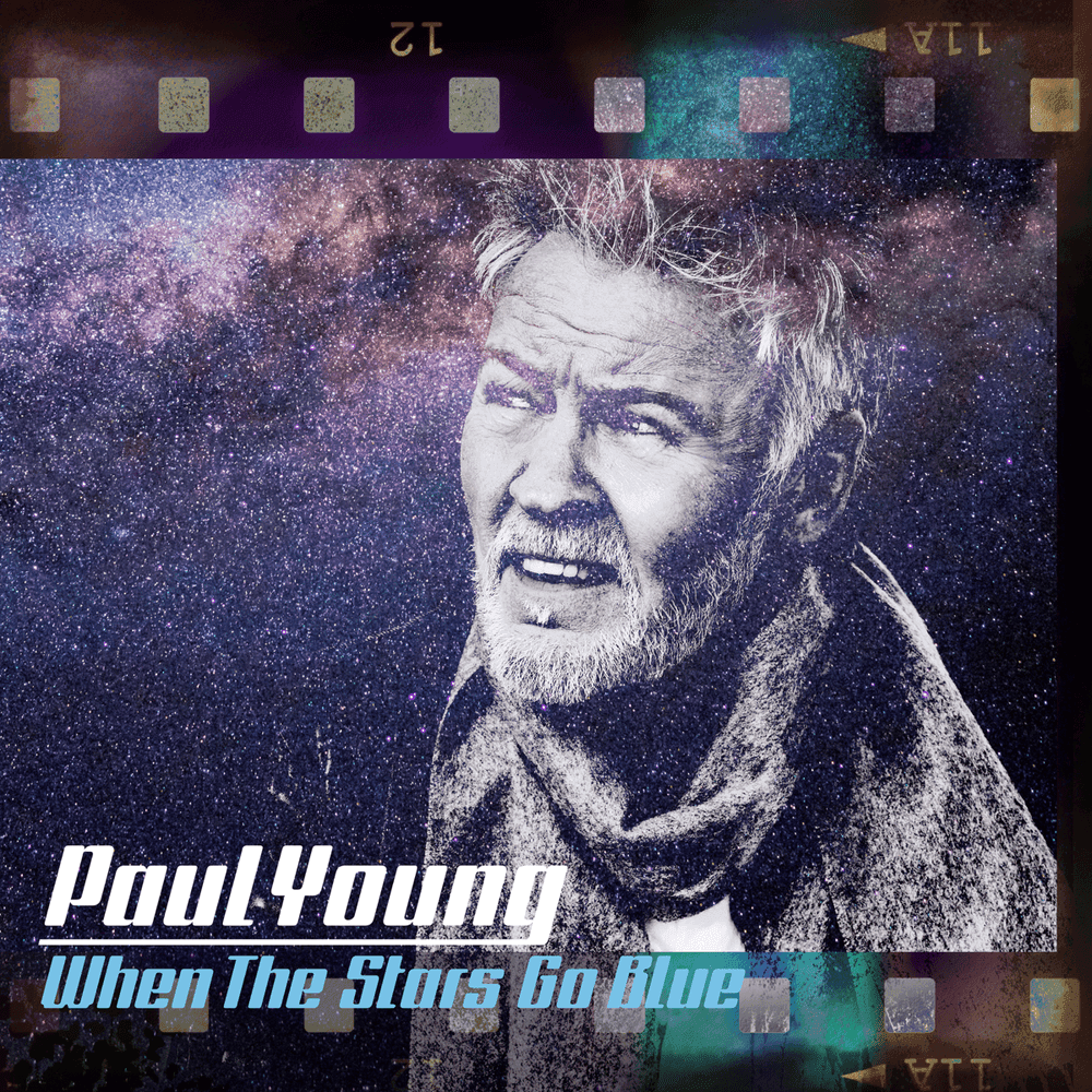 Album cover art for "When The Stars Go Blue" by Paul Young