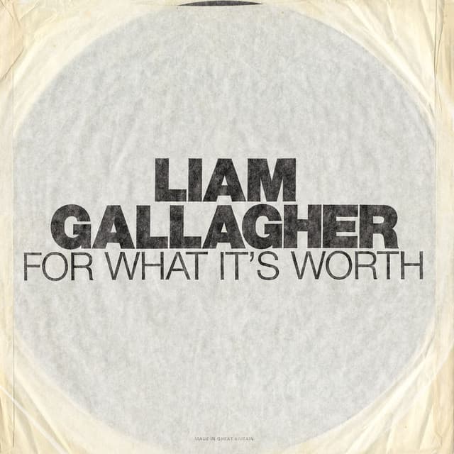Album cover art for "For What It's Worth" by Liam Gallagher