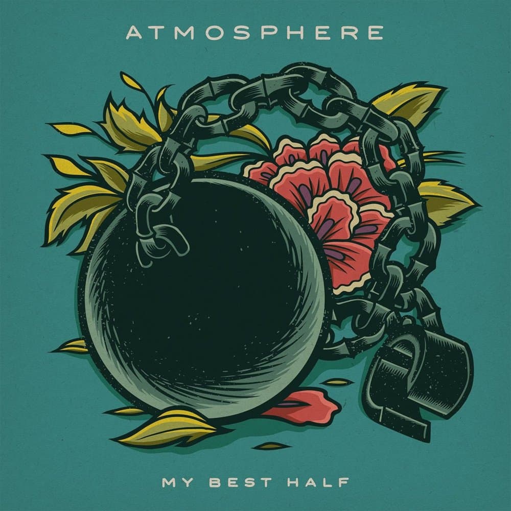 Album cover art for "My Best Half" by Atmosphere