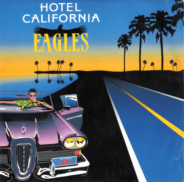 Album cover art for "Hotel California" by Eagles