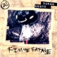 Album cover art for "Femme Fatale" by Duran Duran
