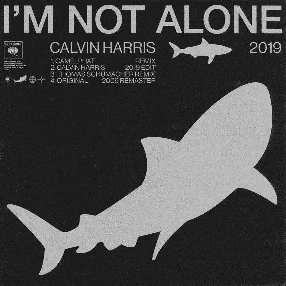 Album cover art for "I'm Not Alone (2019 Edit)" by Calvin Harris