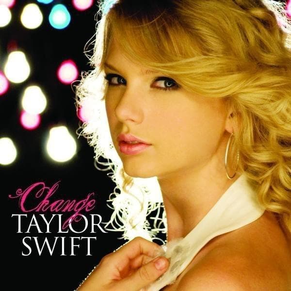 Album cover art for "Change" by Taylor Swift