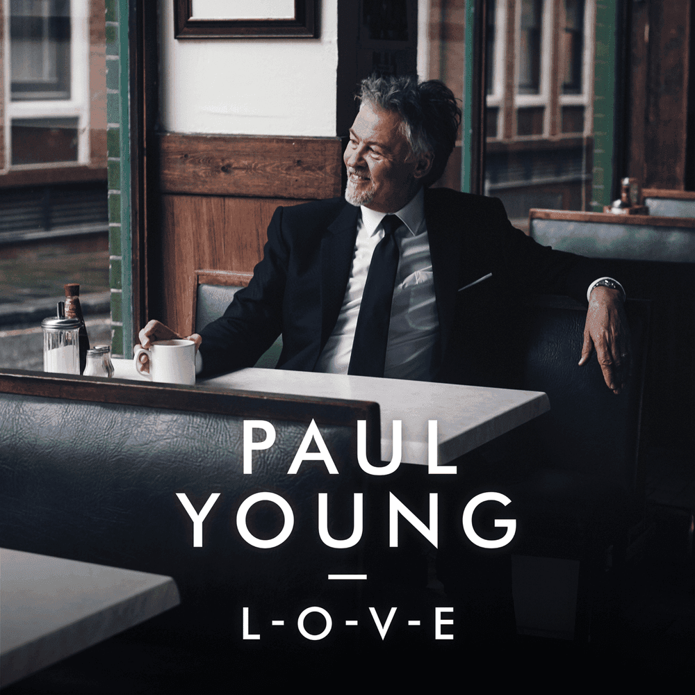 Album cover art for "L-O-V-E (Love)" by Paul Young