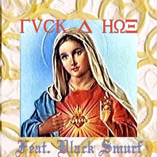 Album cover art for "Fuck a Hoe" by $uicideboy$ & Black Smurf