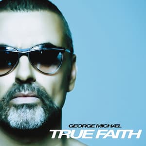 Album cover art for "True Faith" by George Michael