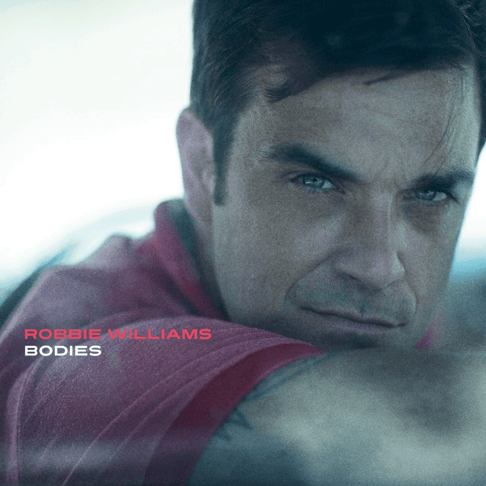 Album cover art for "Bodies" by Robbie Williams