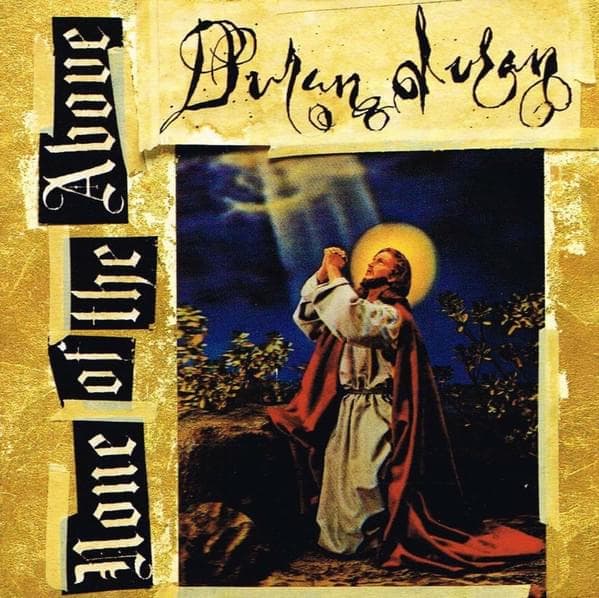 Album cover art for "None Of The Above" by Duran Duran