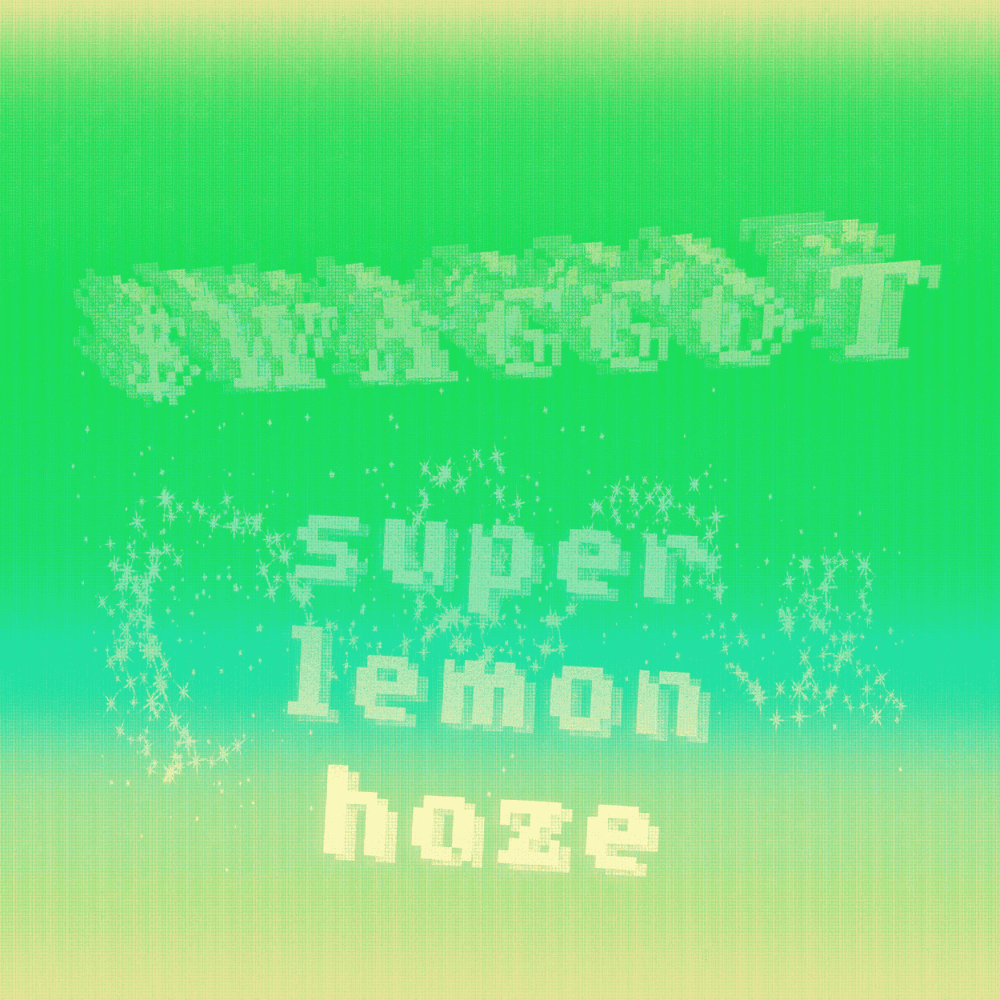 Album cover art for "super lemon haze" by $WAGGOT