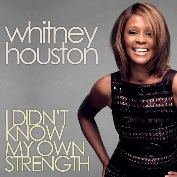 Album cover art for "I Didn't Know My Own Strength" by Whitney Houston