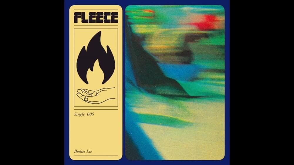 Album cover art for "Bodies Lie" by Fleece