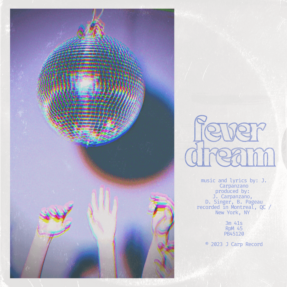 Album cover art for "Fever Dream" by J Carp