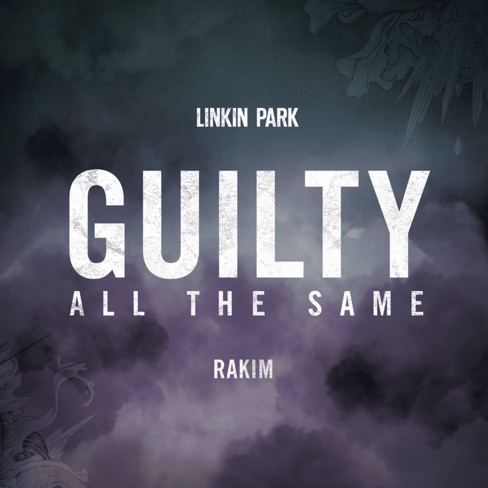 Album cover art for "Guilty All the Same" by Linkin Park & Rakim