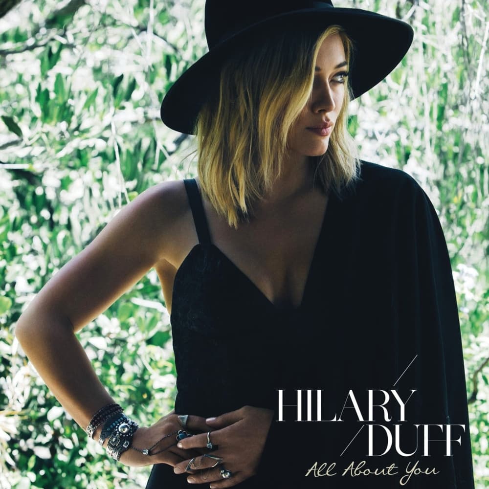 Album cover art for "All About You" by Hilary Duff