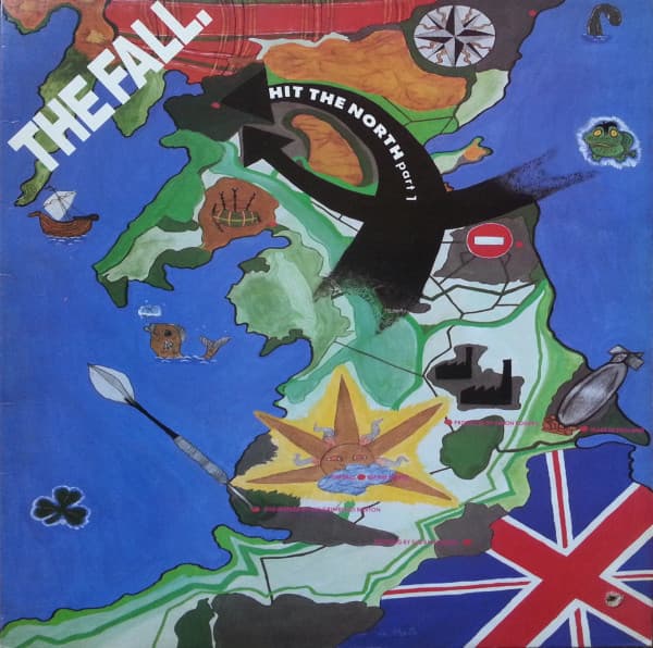 Album cover art for "Hit The North (Part 1)" by ​The Fall